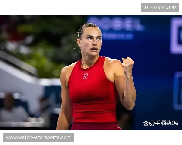 网球界新星崛起 国际赛事激战正酣 各大选手争夺年度排名榜首